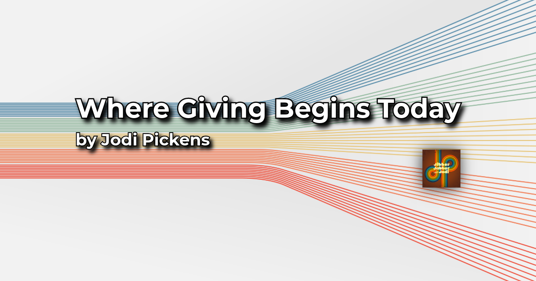 Where Giving Begins Today